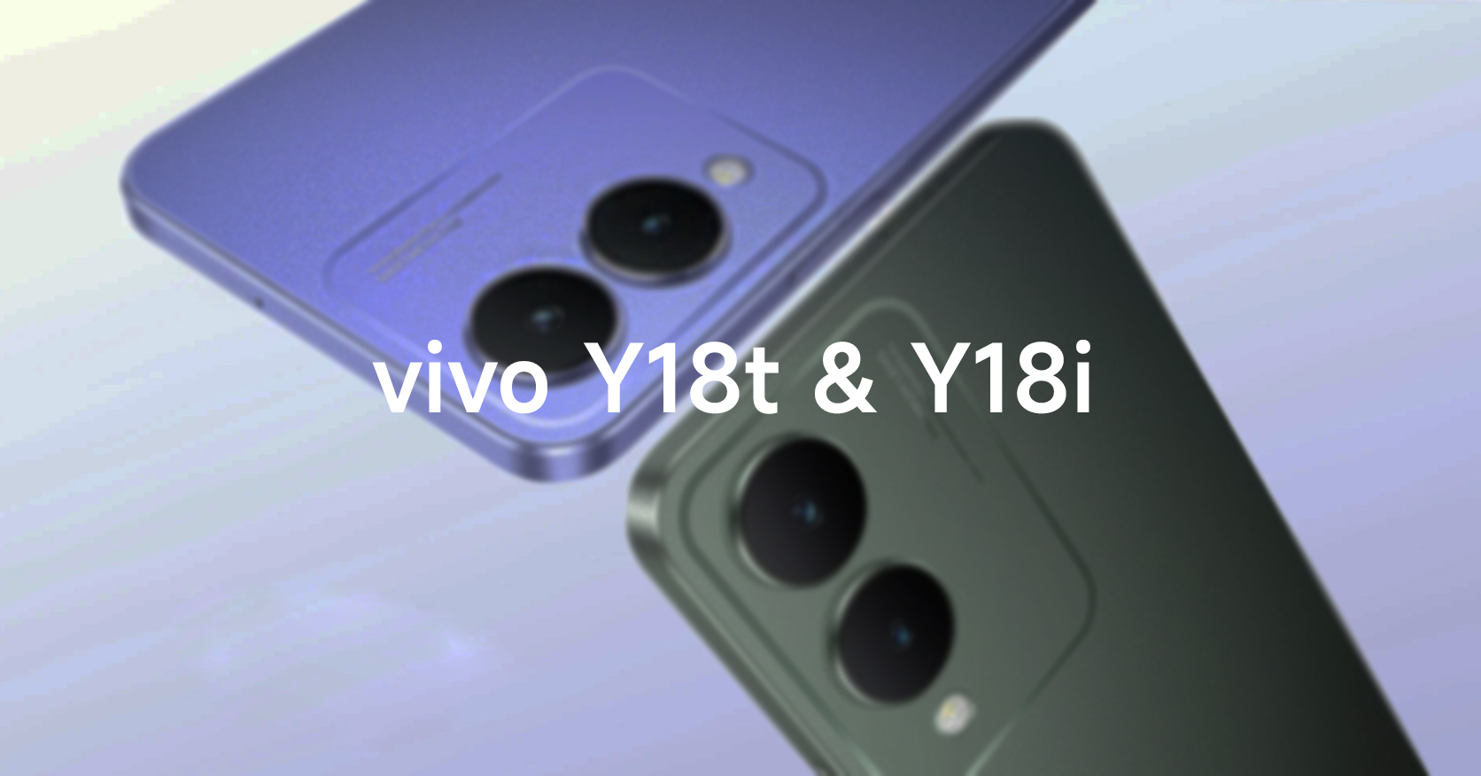 Exclusive Vivo Y18t And Vivo Y18i Surfaced Could Be Launched Soon