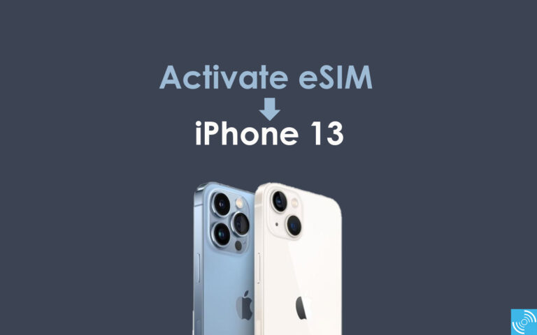 How to activate eSIM on iPhone 13? - Gizmochina