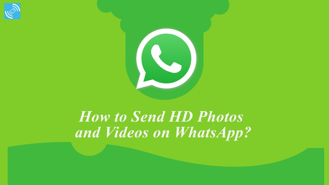 how to send hd video on whatsapp status