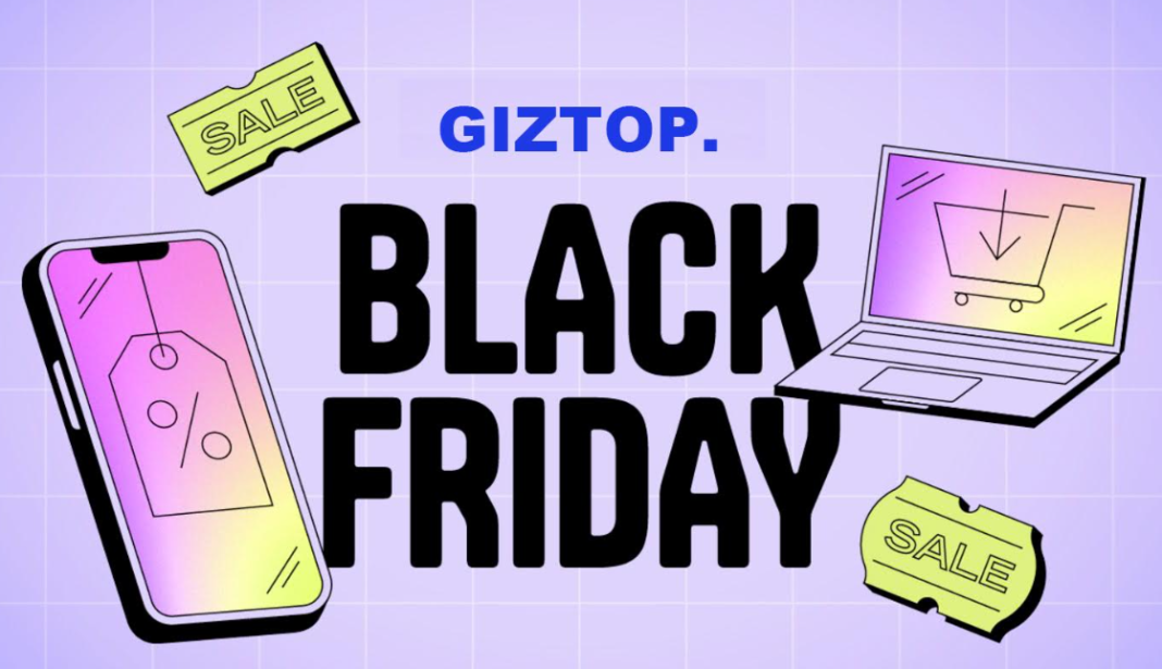 Giztop Black Friday Sale: Unbeatable Deals on Top Tech Products ...